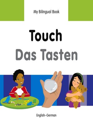 cover image of My Bilingual Book–Touch (English–German)